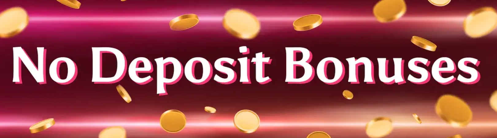 How to get a no-deposit bonus without confusion 1
